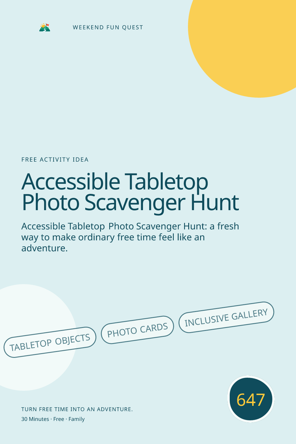 Vertical Pinterest Weekend Fun Quest illustration for accessible tabletop photo scavenger hunt featuring tabletop objects, photo cards, inclusive gallery