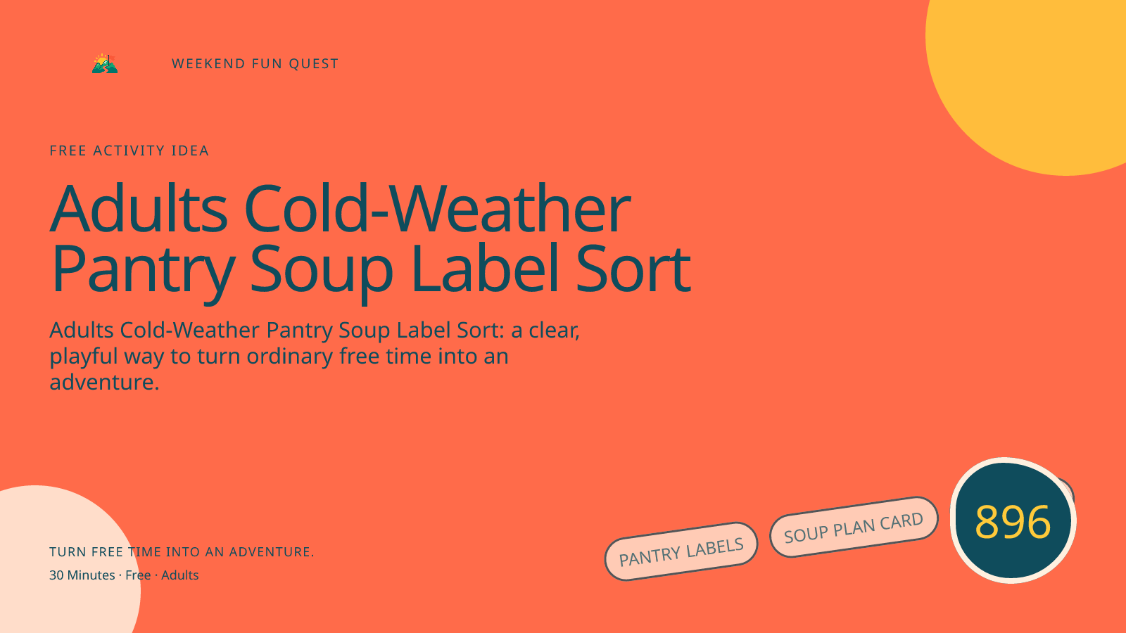 Wide hero for adults cold-weather pantry soup label sort featuring pantry labels, soup plan card, cozy shelf