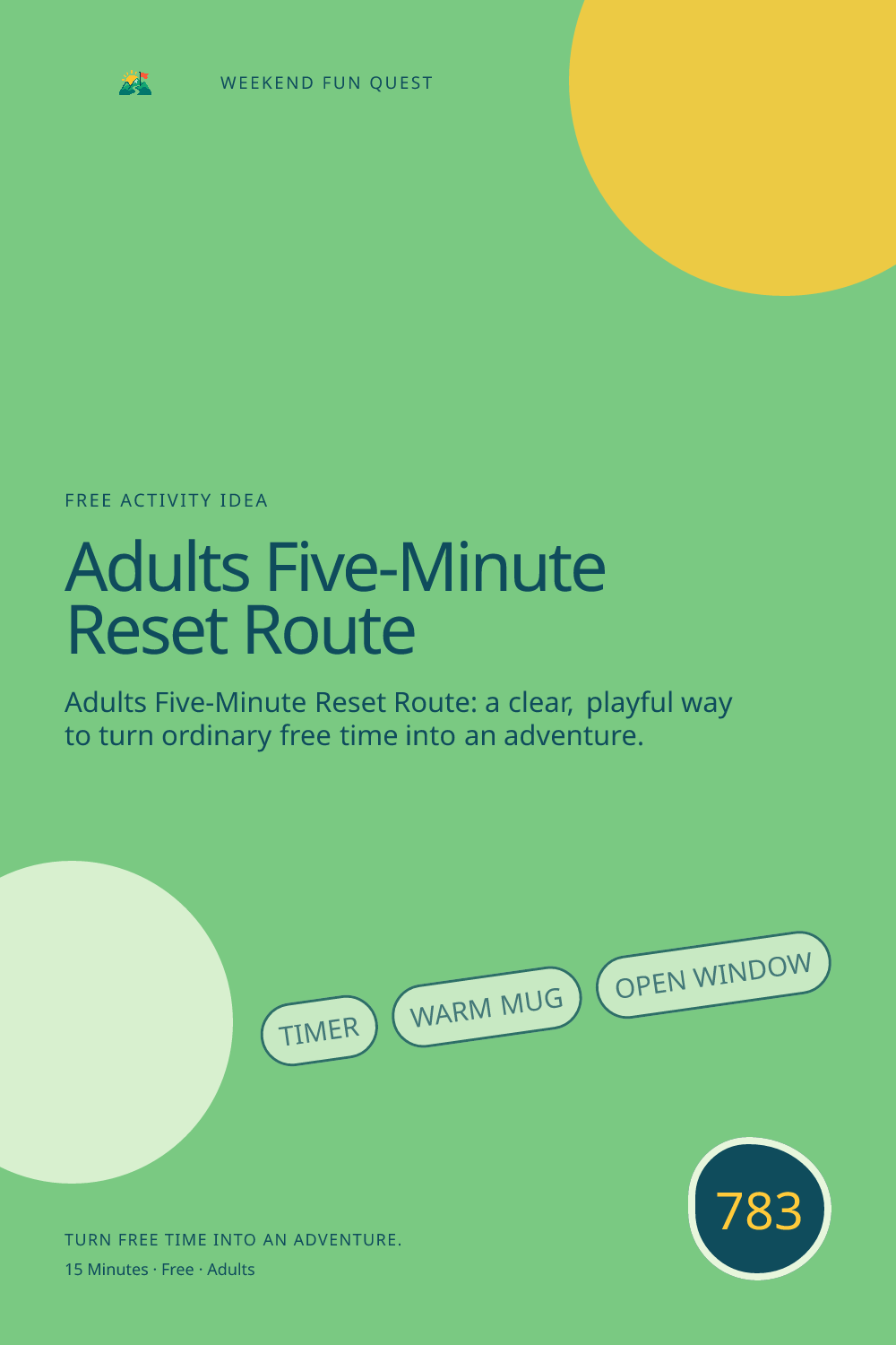 Vertical Pinterest Weekend Fun Quest illustration for adults five-minute reset route featuring timer, warm mug, open window