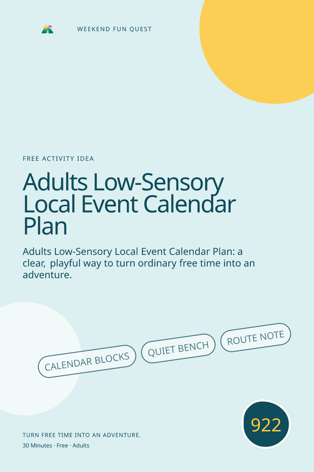 Vertical Pinterest for adults low-sensory local event calendar plan featuring calendar blocks, quiet bench, route note