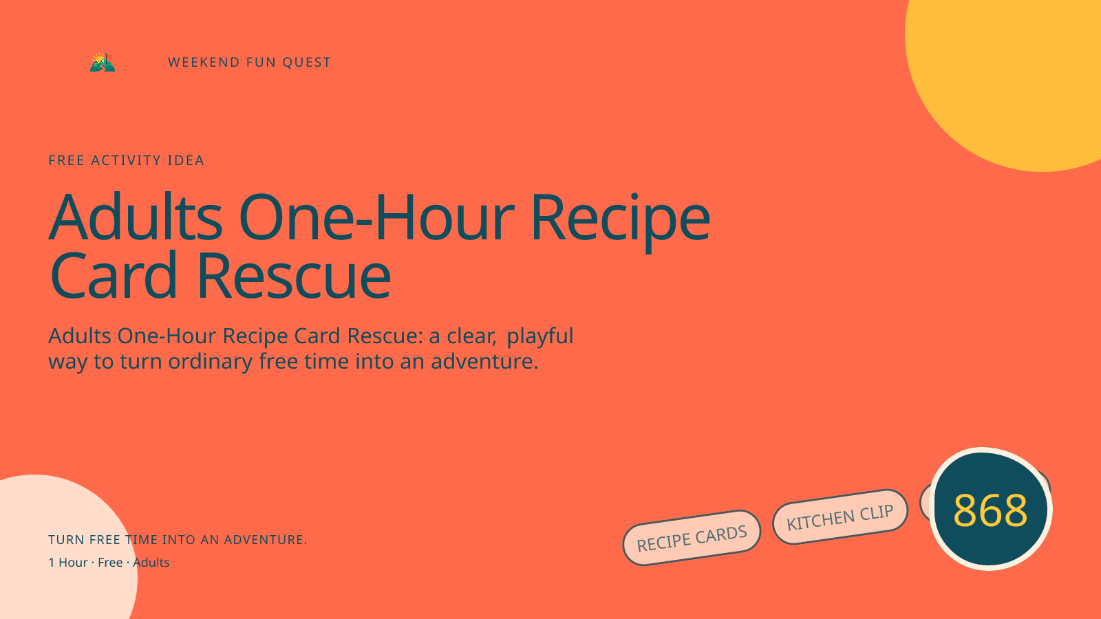 Wide hero Weekend Fun Quest illustration for adults one-hour recipe card rescue featuring recipe cards, kitchen clip, rescue star