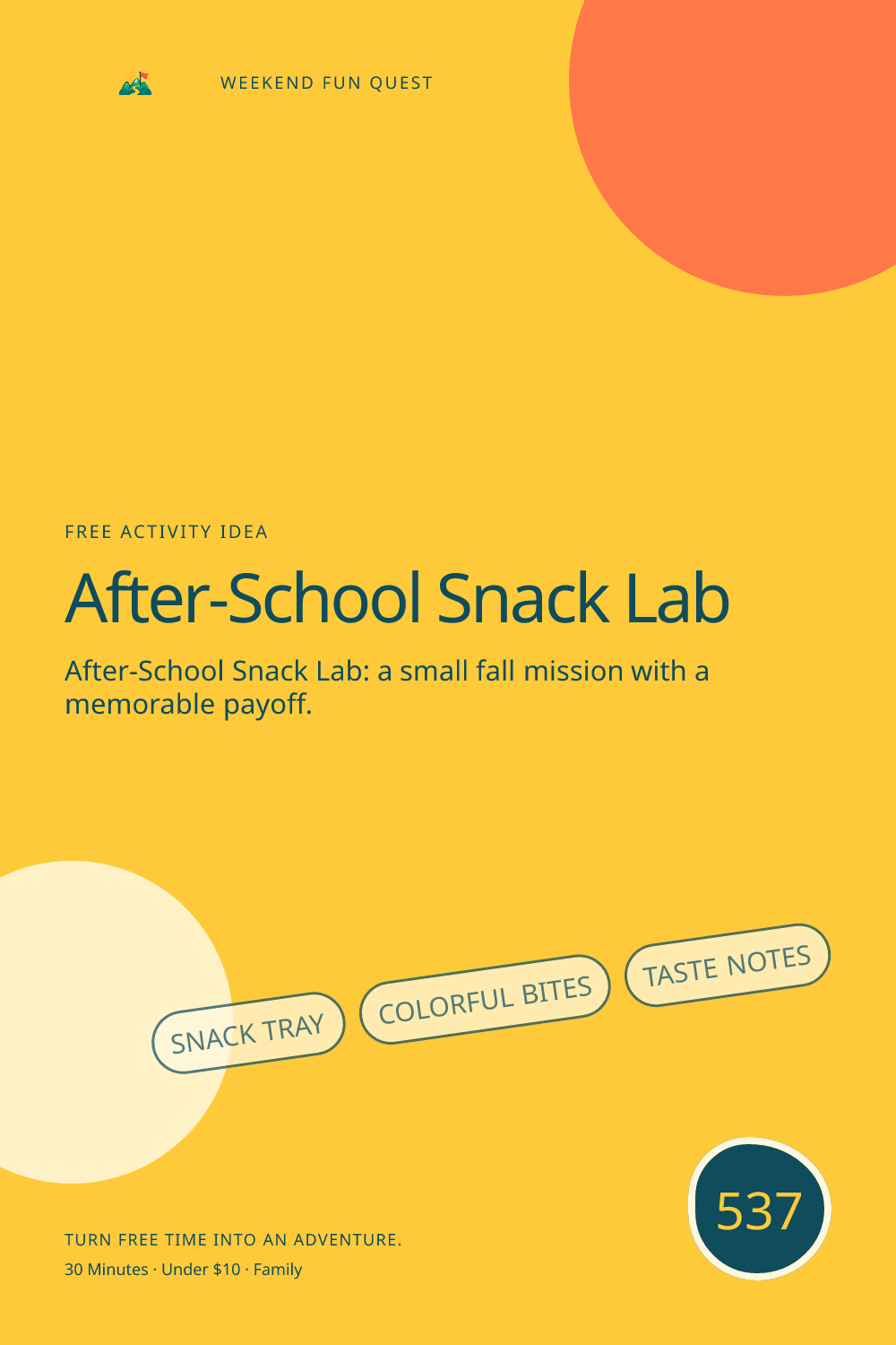 Vertical Pinterest Weekend Fun Quest illustration for after-school snack lab featuring snack tray, colorful bites, taste notes