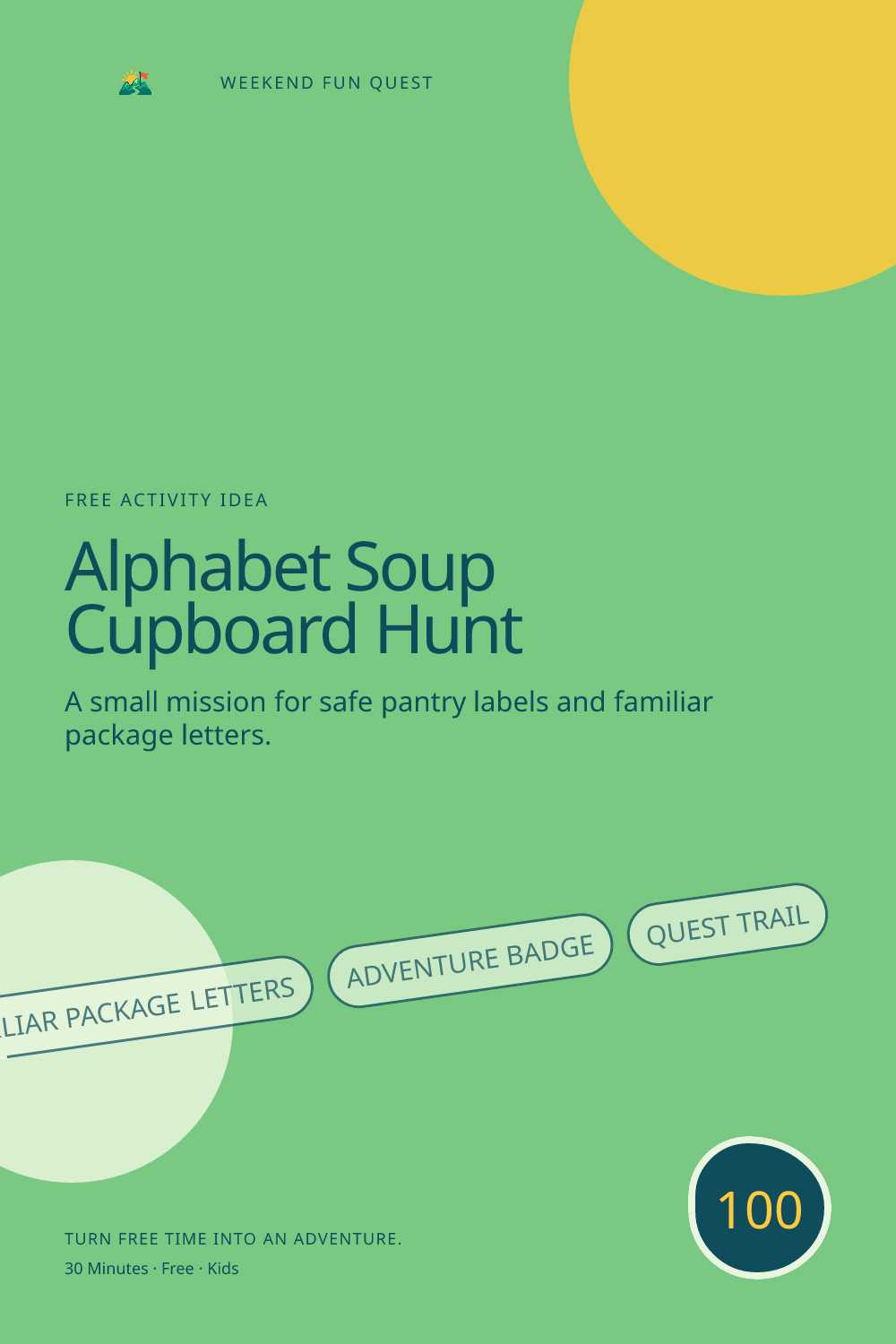 Vertical Pinterest graphic for alphabet soup cupboard hunt featuring safe pantry labels and familiar package letters and a quest trail