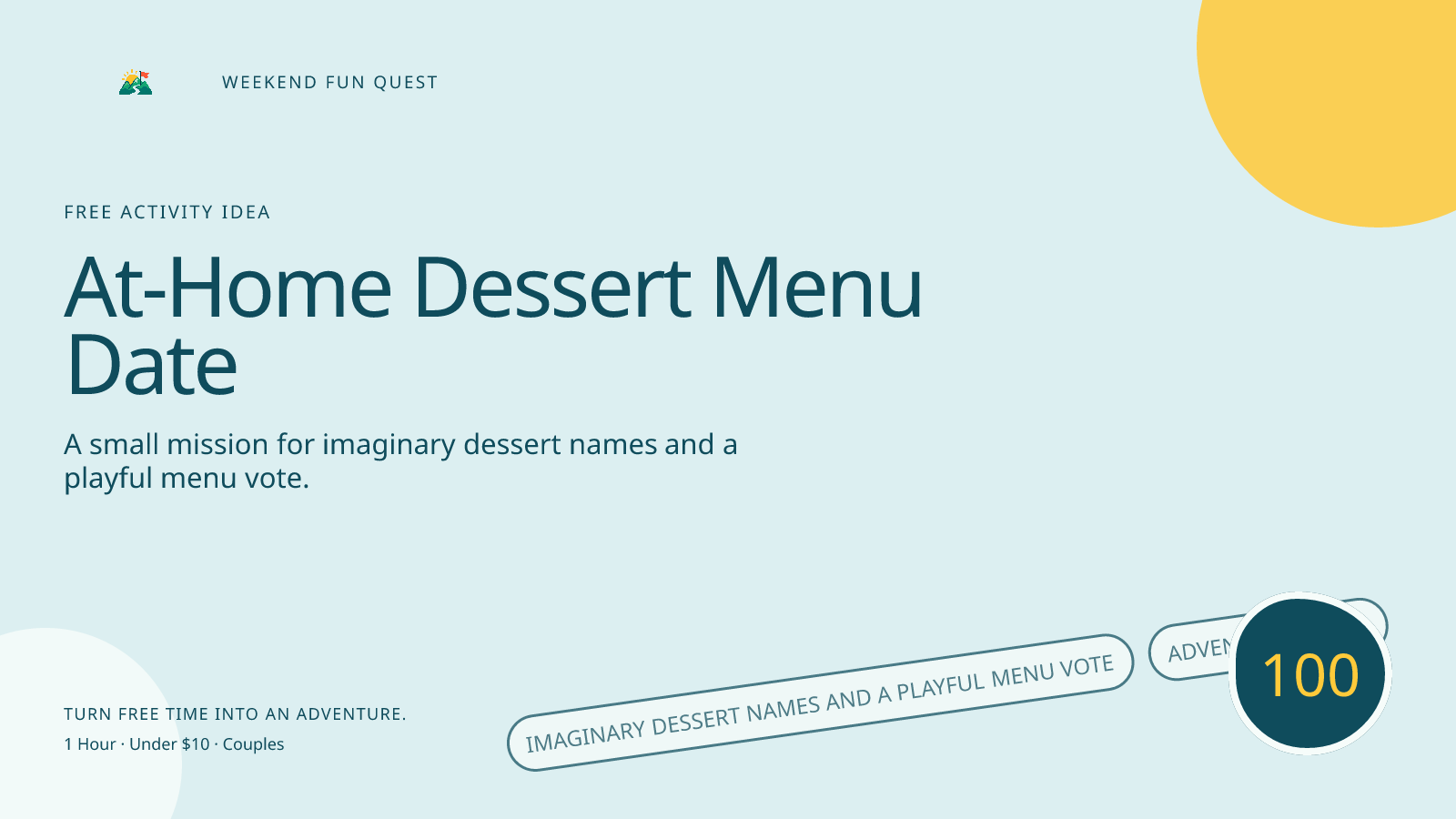 Wide Weekend Fun Quest illustration for at-home dessert menu date featuring imaginary dessert names and a playful menu vote