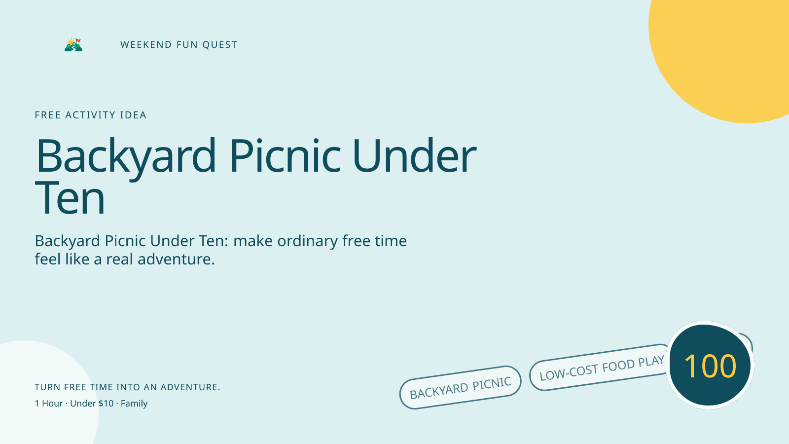 Wide Weekend Fun Quest illustration for backyard picnic under ten featuring low-cost food play, tasting, and thoughtful kitchen roles