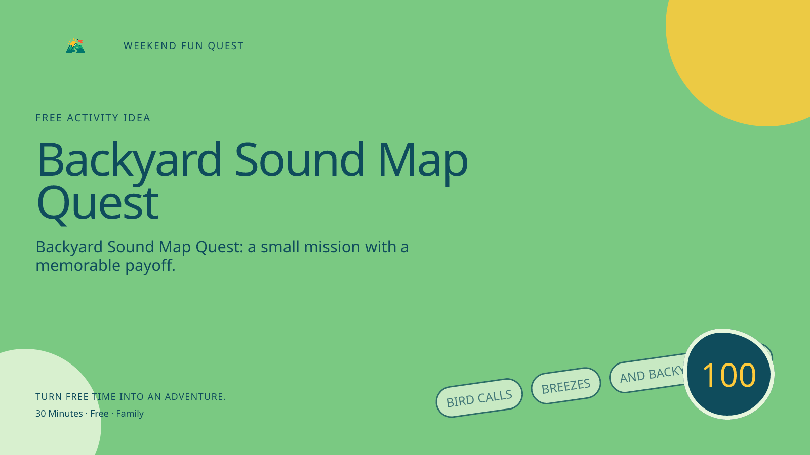 Wide Weekend Fun Quest illustration for backyard sound map quest featuring bird calls, breezes, and backyard sounds