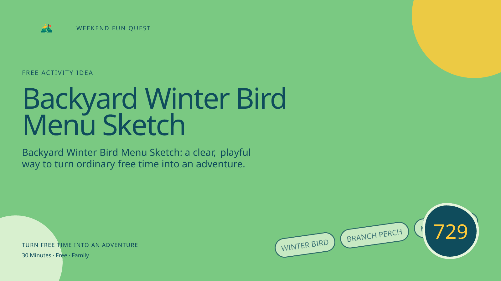 Wide hero Weekend Fun Quest illustration for backyard winter bird menu sketch featuring winter bird, branch perch, menu sketch