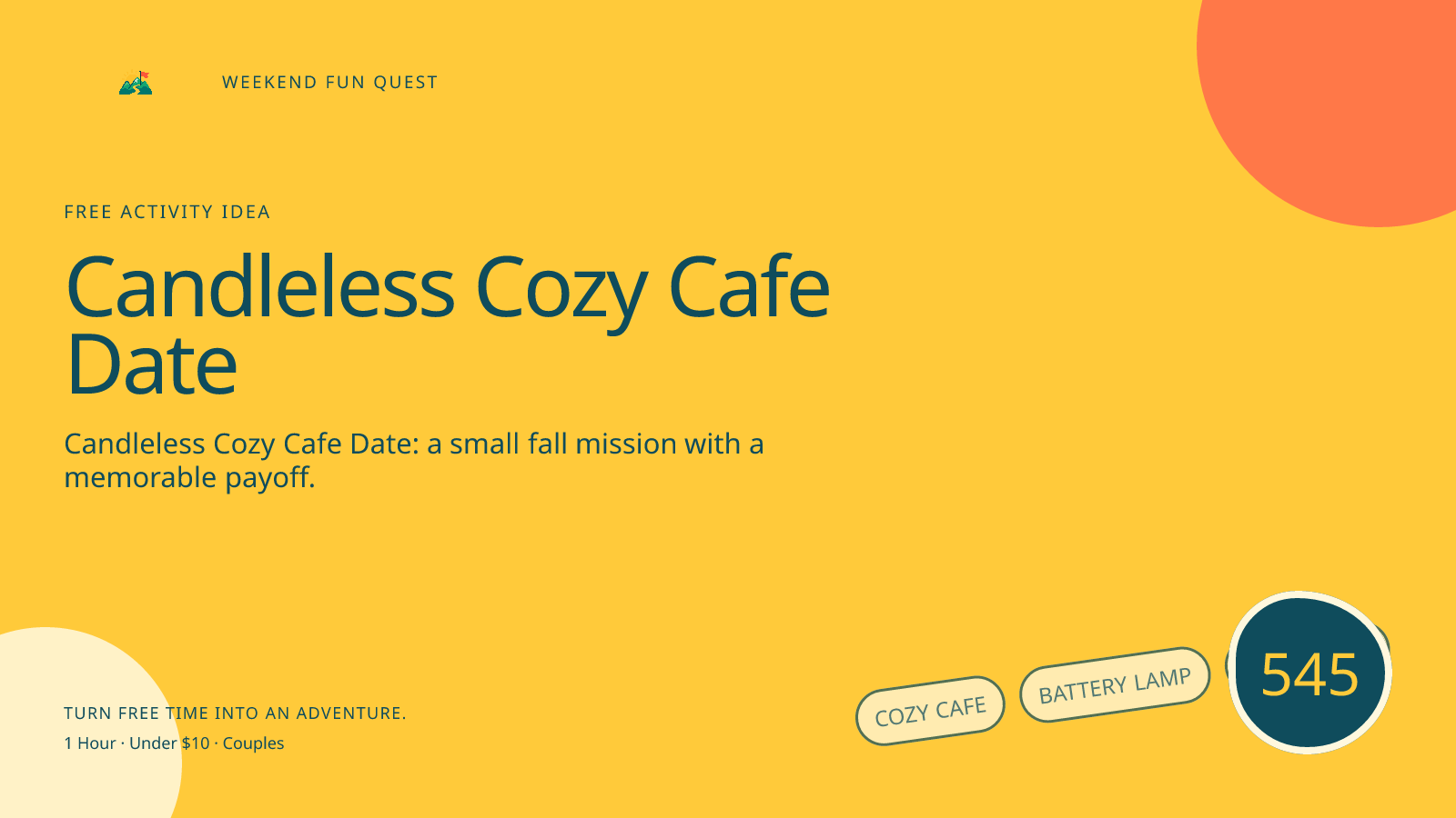 Wide Weekend Fun Quest illustration for candleless cozy cafe date featuring cozy cafe, battery lamp, menu card