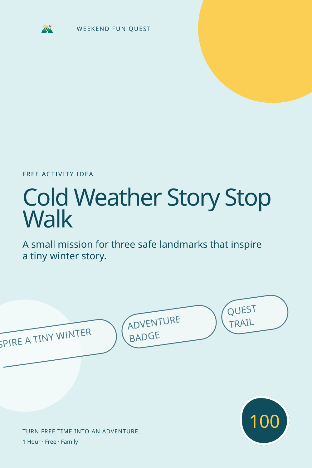 Vertical Pinterest graphic for cold weather story stop walk featuring three safe landmarks that inspire a tiny winter story and a quest trail