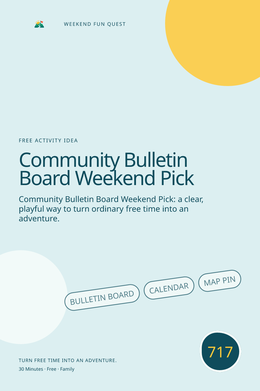 Vertical Pinterest Weekend Fun Quest illustration for community bulletin board weekend pick featuring bulletin board, calendar, map pin