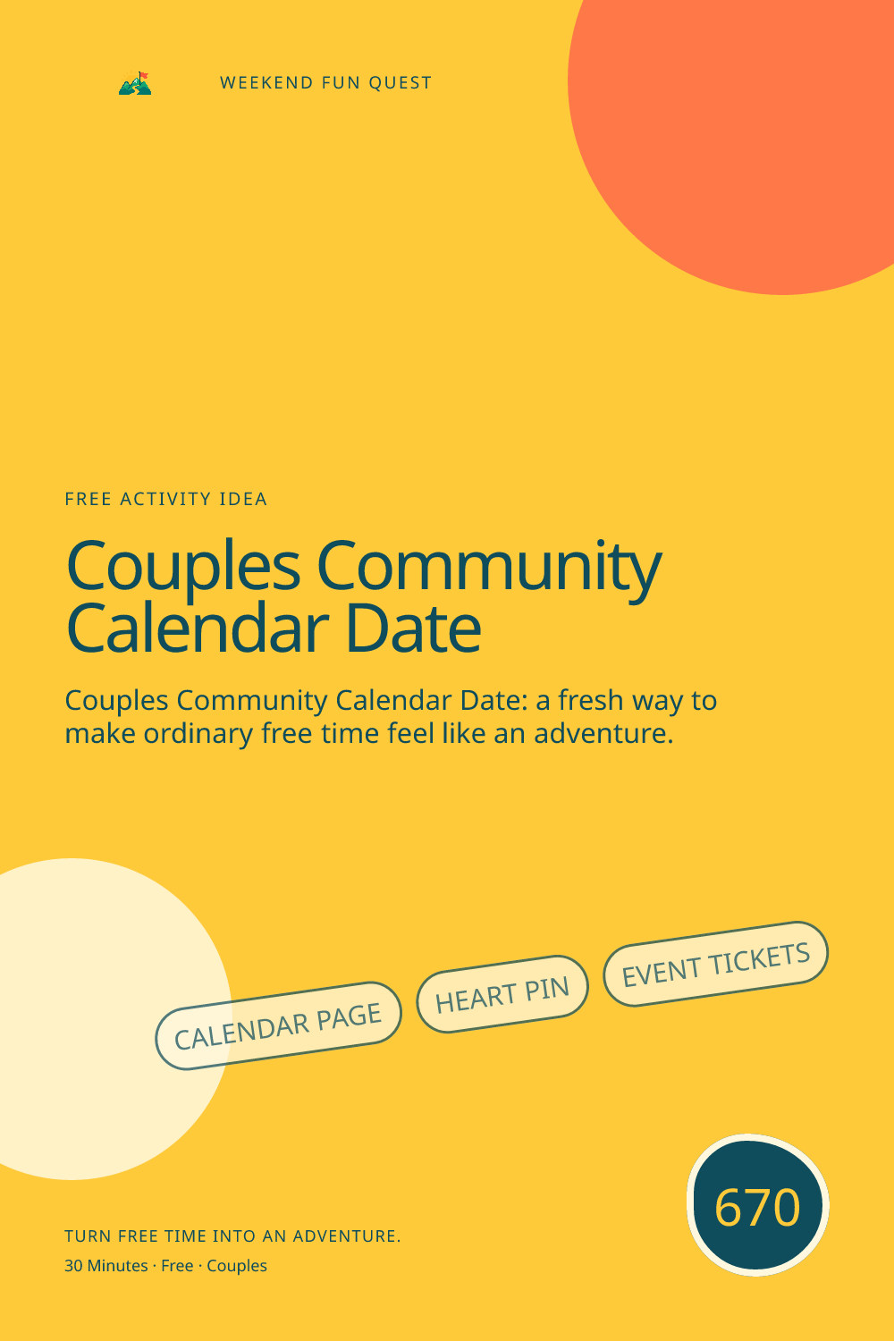 Vertical Pinterest Weekend Fun Quest illustration for couples community calendar date featuring calendar page, heart pin, event tickets