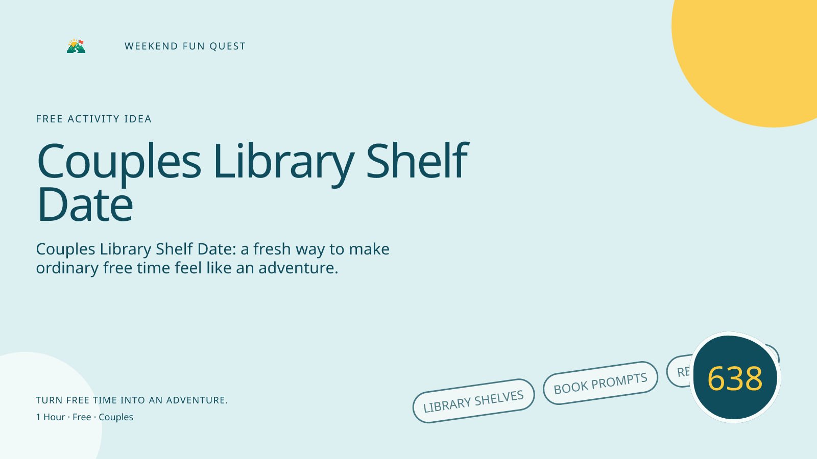 Wide Weekend Fun Quest illustration for couples library shelf date featuring library shelves, book prompts, reading nook