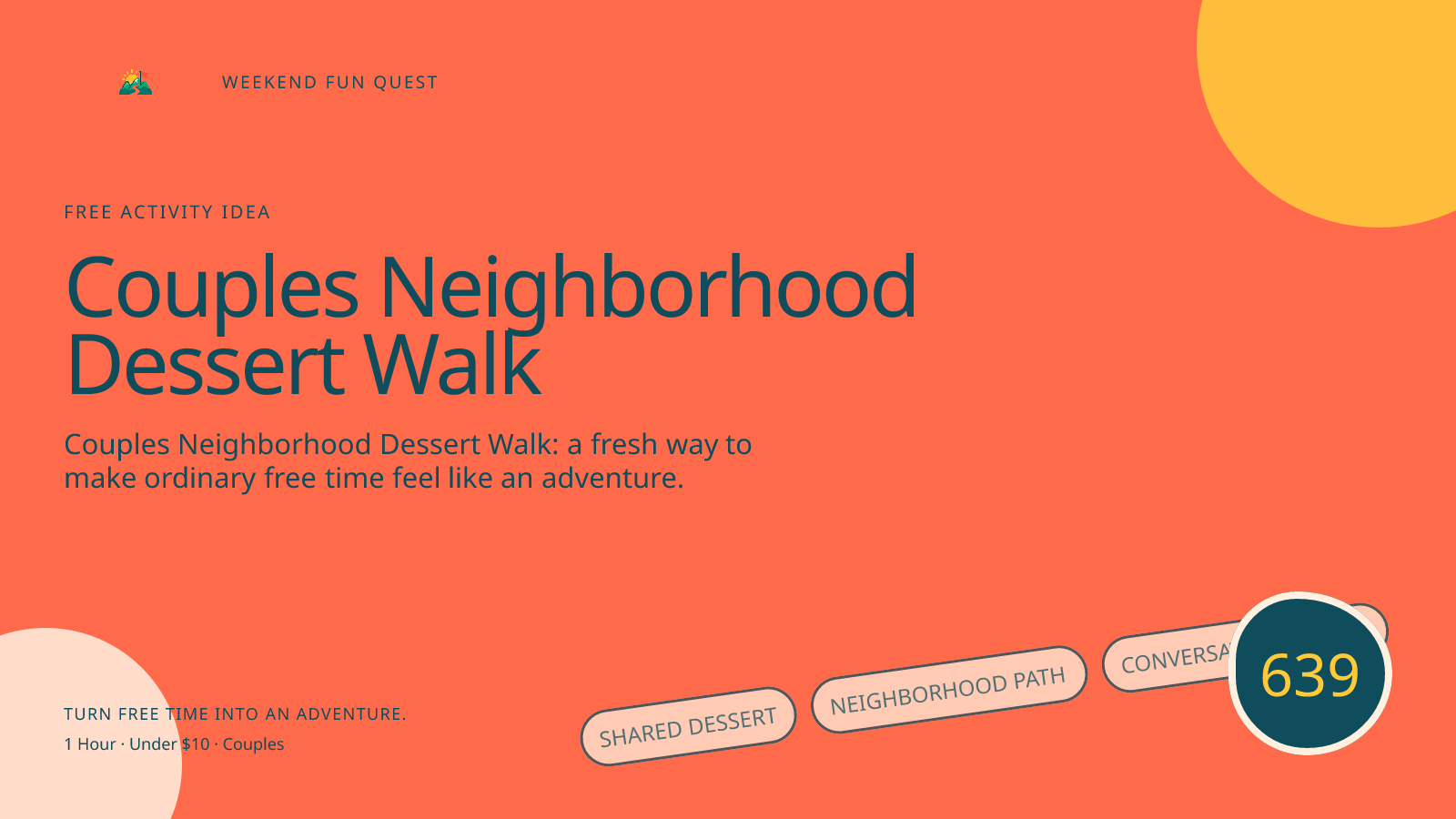 Wide Weekend Fun Quest illustration for couples neighborhood dessert walk featuring shared dessert, neighborhood path, conversation hearts