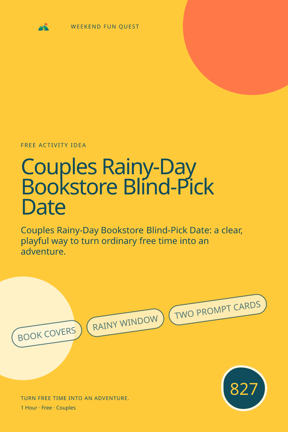 Vertical Pinterest Weekend Fun Quest illustration for couples rainy-day bookstore blind-pick date featuring book covers, rainy window, two prompt cards