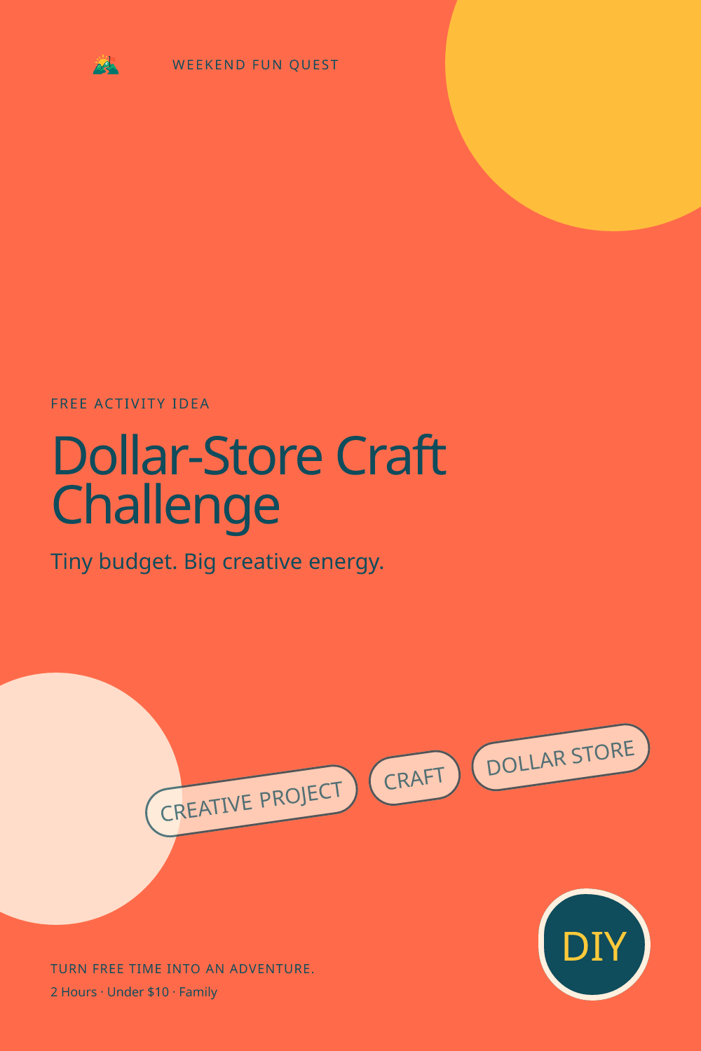 Dollar-Store Craft Challenge: vertical Pinterest graphic illustration showing creative project, craft, dollar store, quest trail for Weekend Fun Quest