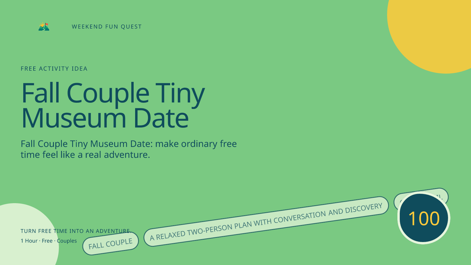 Wide Weekend Fun Quest illustration for fall couple tiny museum date featuring a relaxed two-person plan with conversation and discovery