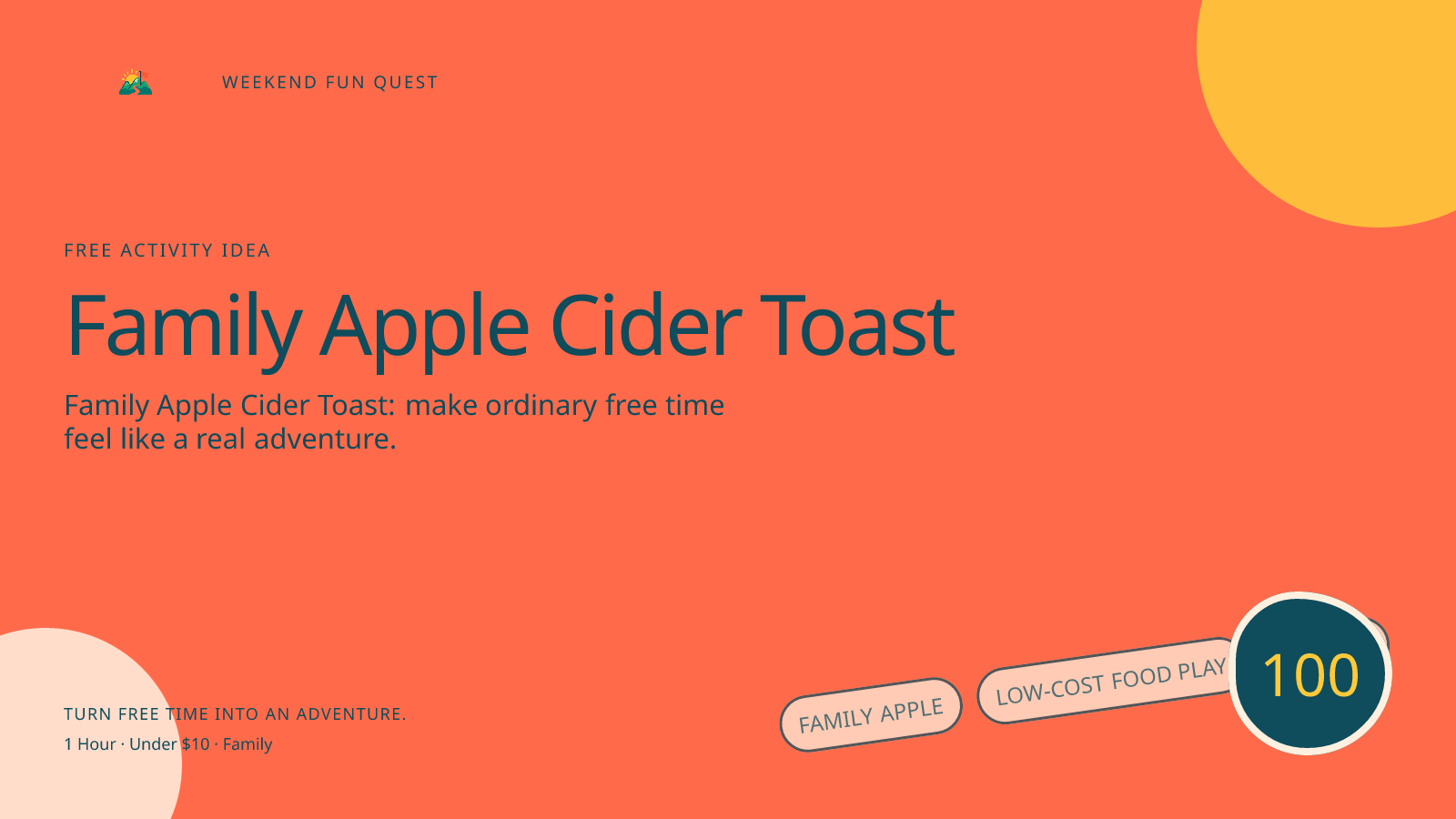 Wide Weekend Fun Quest illustration for family apple cider toast featuring low-cost food play, tasting, and thoughtful kitchen roles