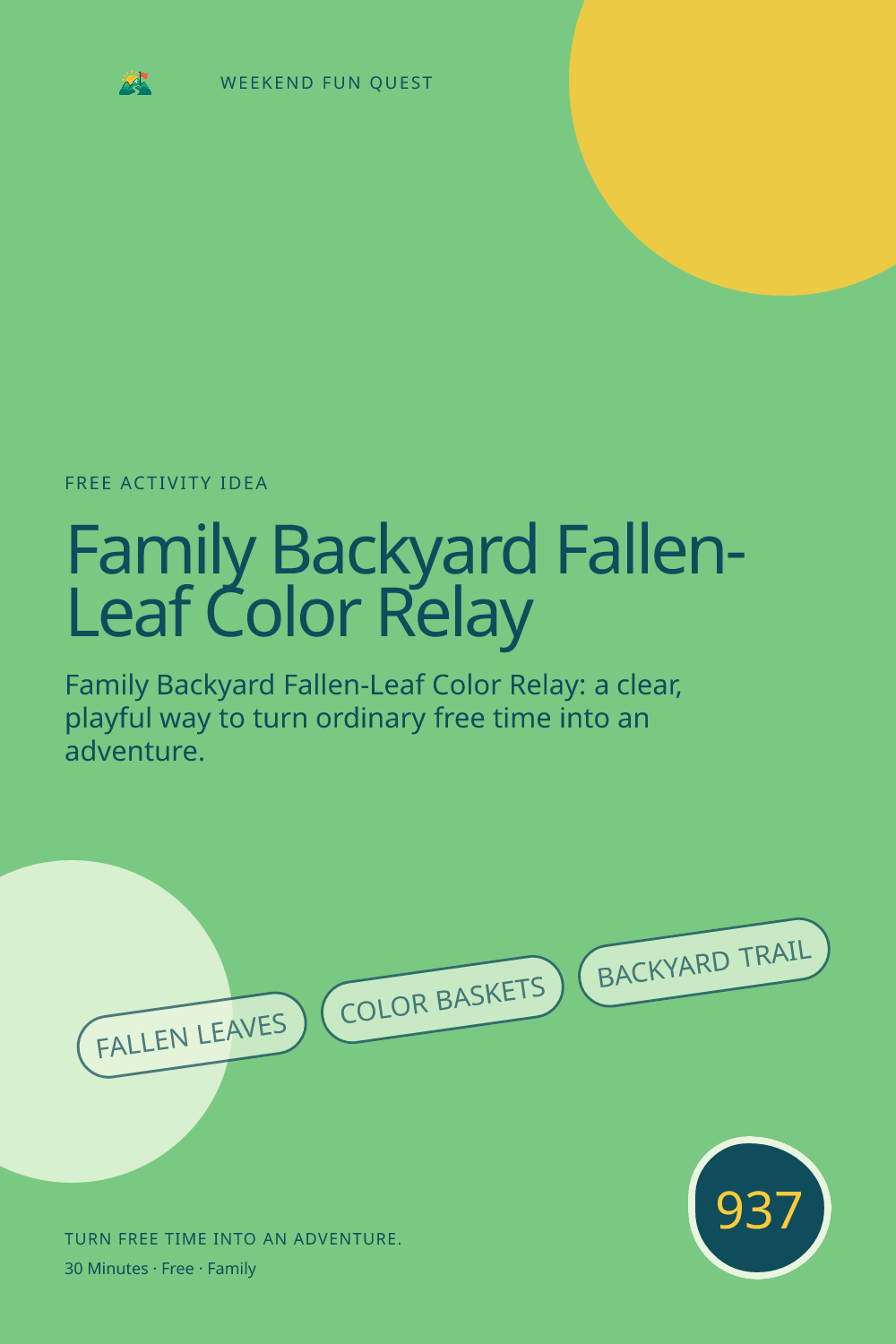 Vertical Pinterest for family backyard fallen-leaf color relay featuring fallen leaves, color baskets, backyard trail