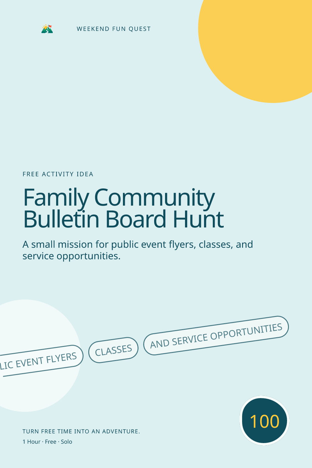 Vertical Pinterest graphic for family community bulletin board hunt featuring public event flyers, classes, and service opportunities and a quest trail