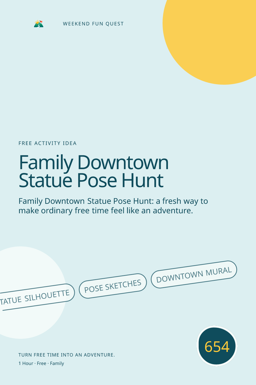 Vertical Pinterest Weekend Fun Quest illustration for family downtown statue pose hunt featuring statue silhouette, pose sketches, downtown mural