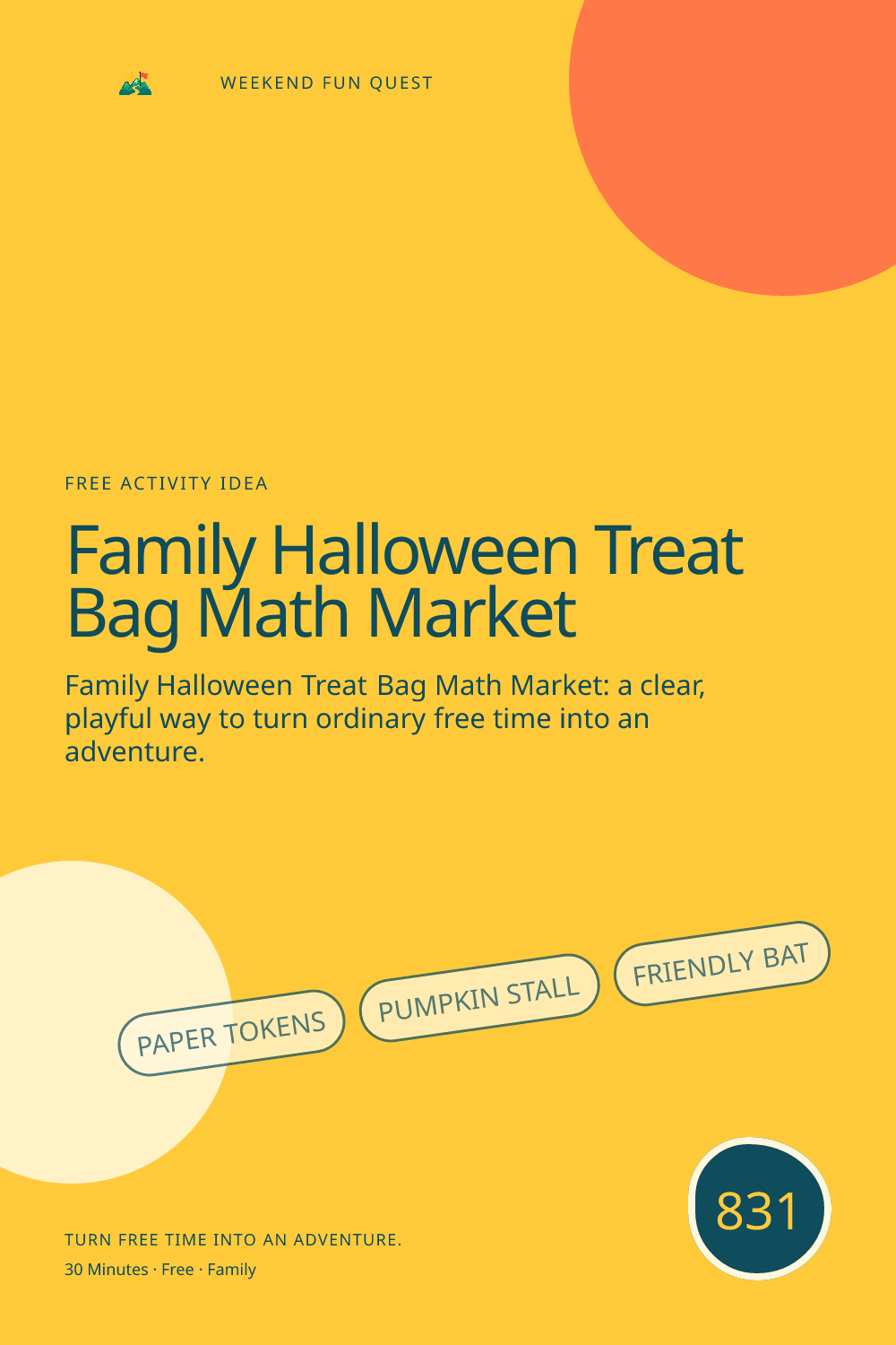Vertical Pinterest Weekend Fun Quest illustration for family halloween treat bag math market featuring paper tokens, pumpkin stall, friendly bat