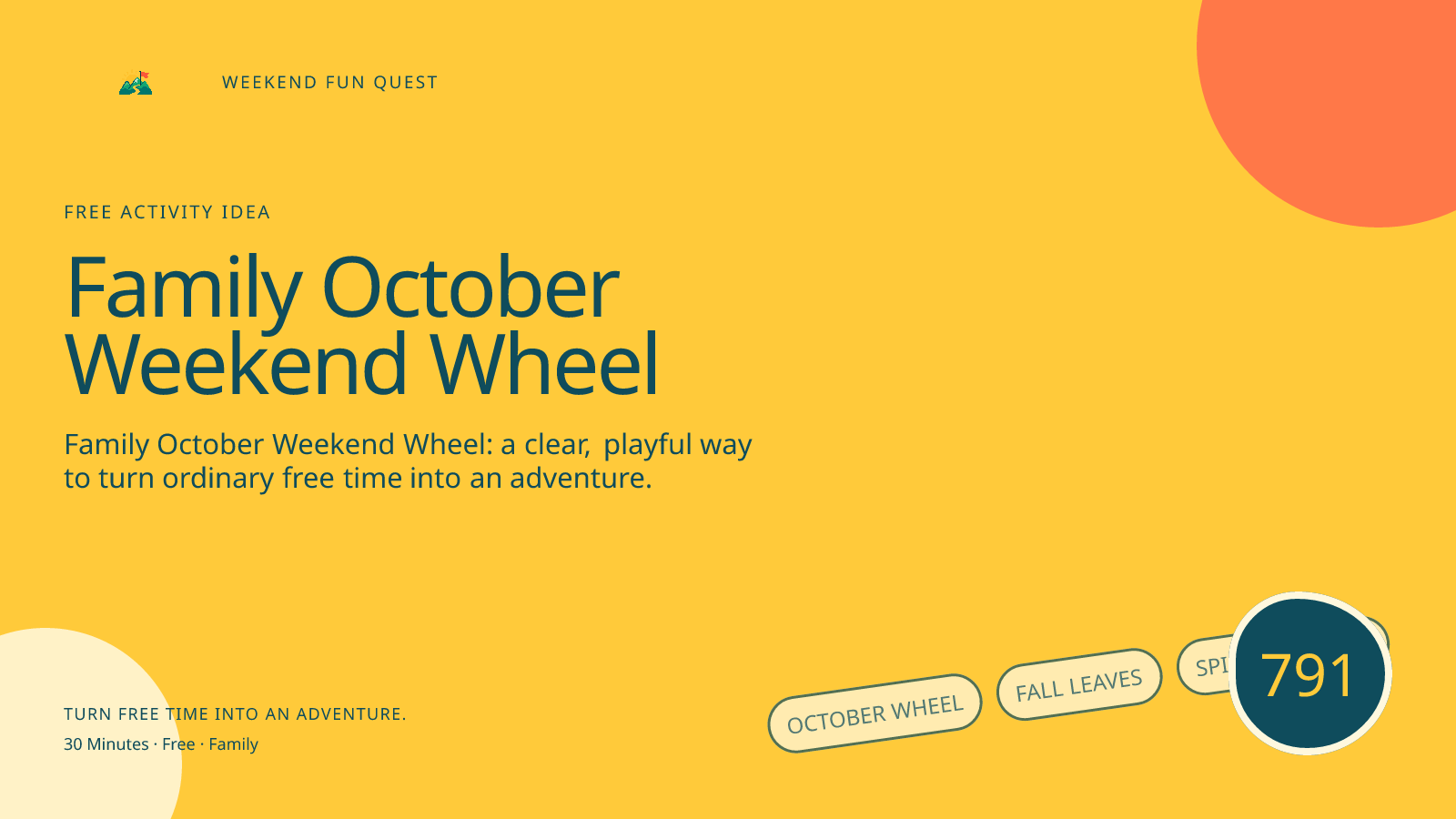 Wide hero Weekend Fun Quest illustration for family october weekend wheel featuring October wheel, fall leaves, spinner arrow