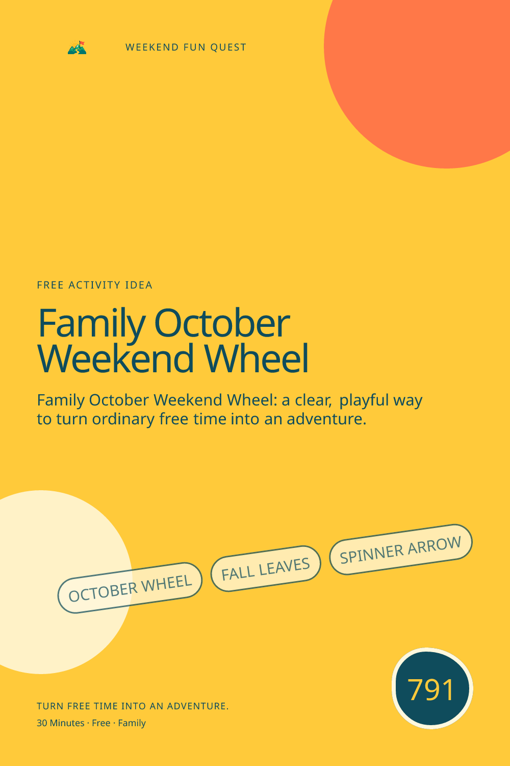 Vertical Pinterest Weekend Fun Quest illustration for family october weekend wheel featuring October wheel, fall leaves, spinner arrow