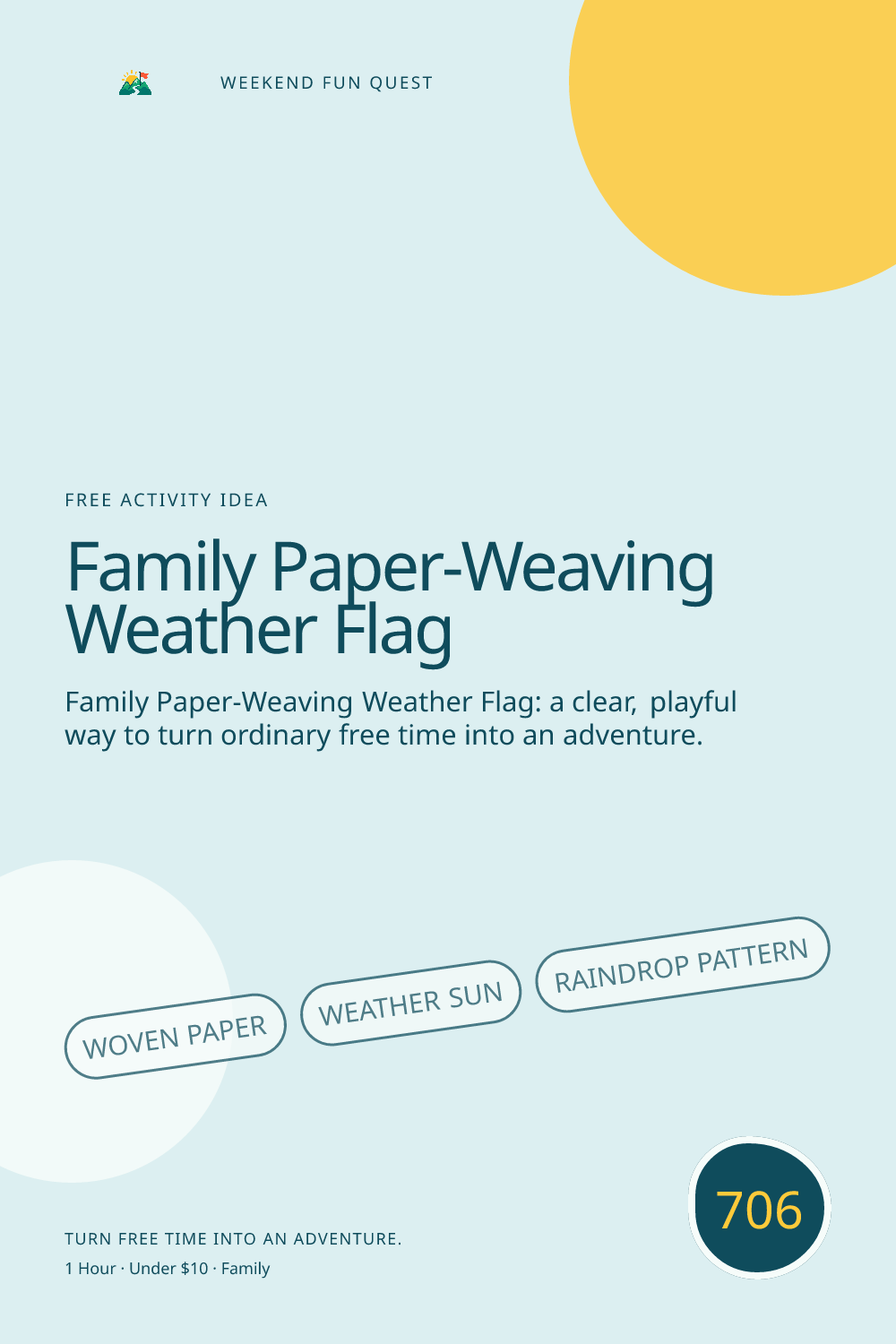 Vertical Pinterest Weekend Fun Quest illustration for family paper-weaving weather flag featuring woven paper, weather sun, raindrop pattern