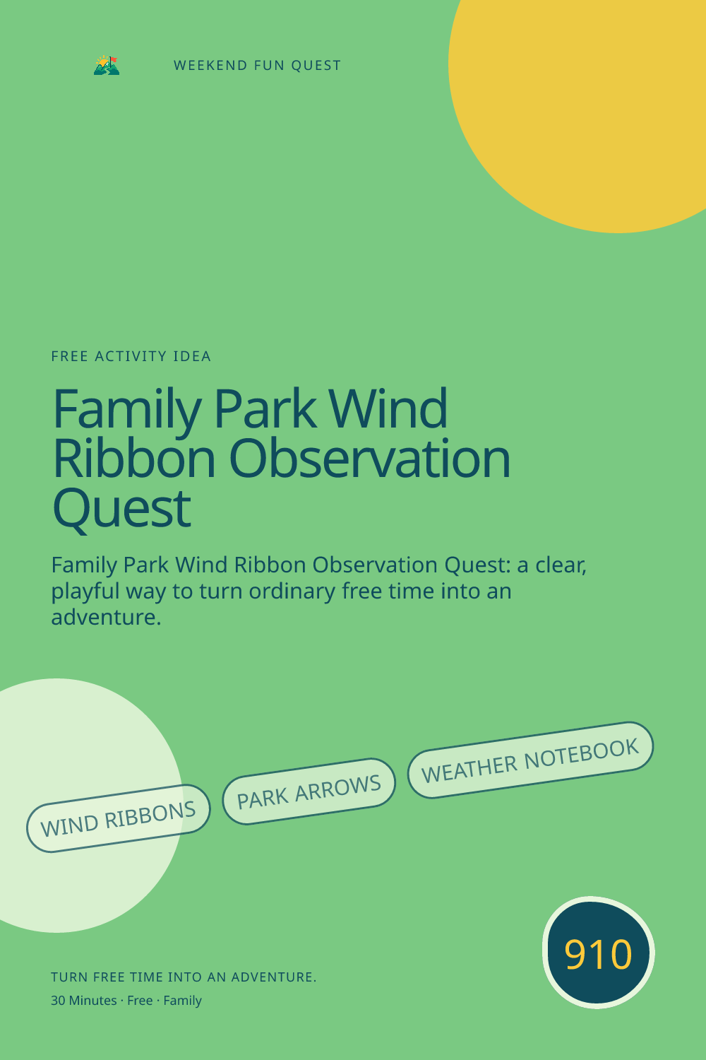 Vertical Pinterest for family park wind ribbon observation quest featuring wind ribbons, park arrows, weather notebook