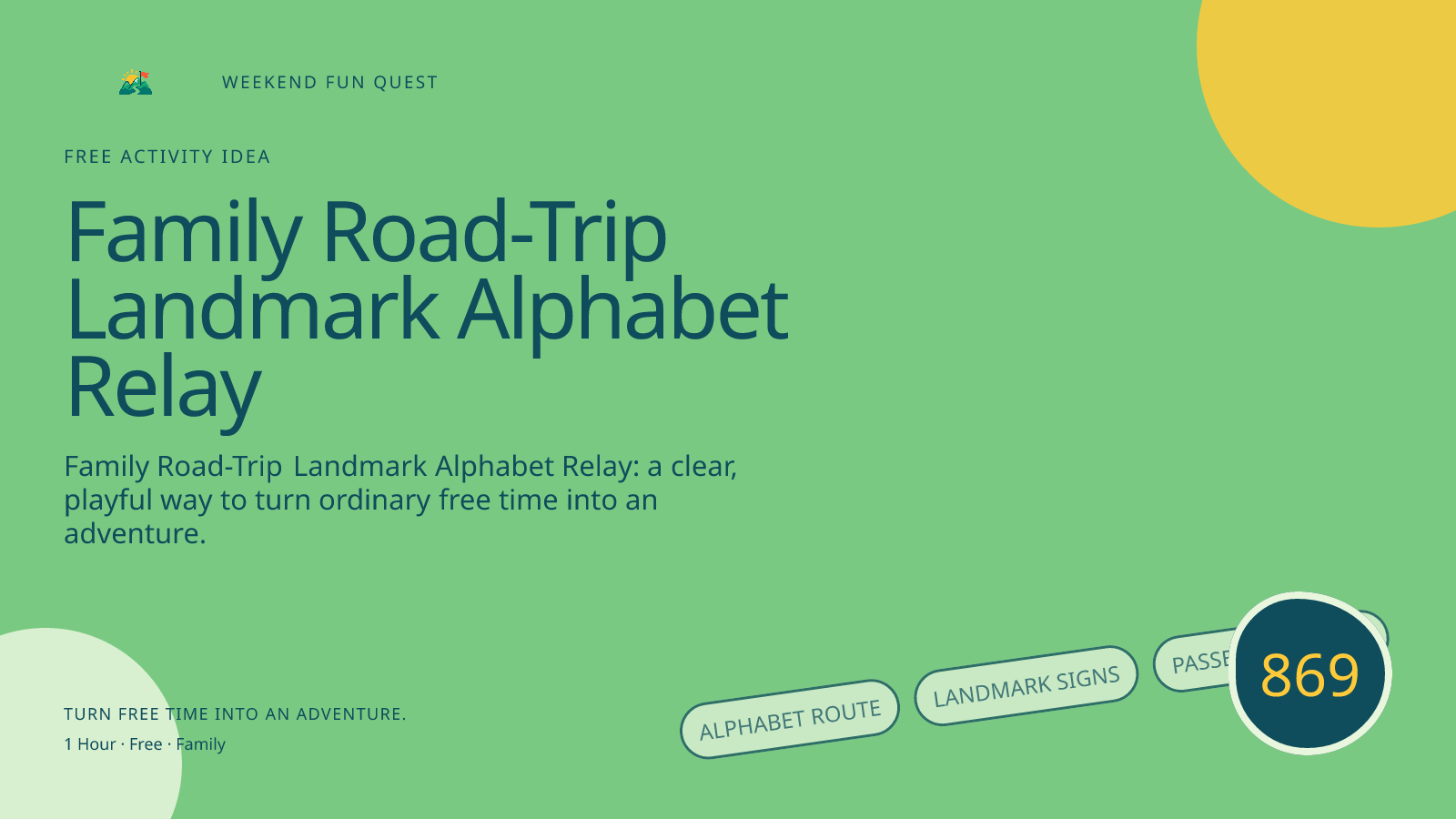 Wide hero Weekend Fun Quest illustration for family road-trip landmark alphabet relay featuring alphabet route, landmark signs, passenger badge