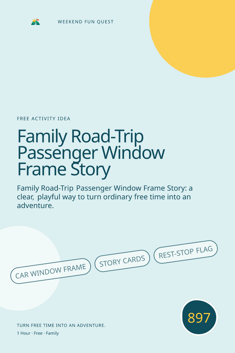 Vertical Pinterest for family road-trip passenger window frame story featuring car window frame, story cards, rest-stop flag