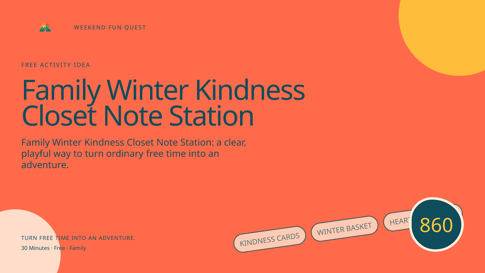 Wide hero Weekend Fun Quest illustration for family winter kindness closet note station featuring kindness cards, winter basket, heart snowflake