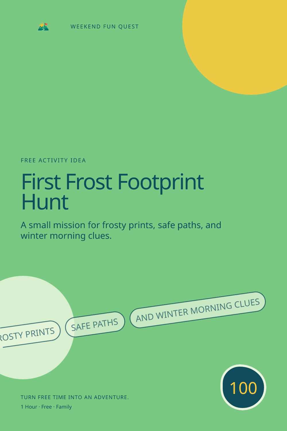 Vertical Pinterest graphic for first frost footprint hunt featuring frosty prints, safe paths, and winter morning clues and a quest trail