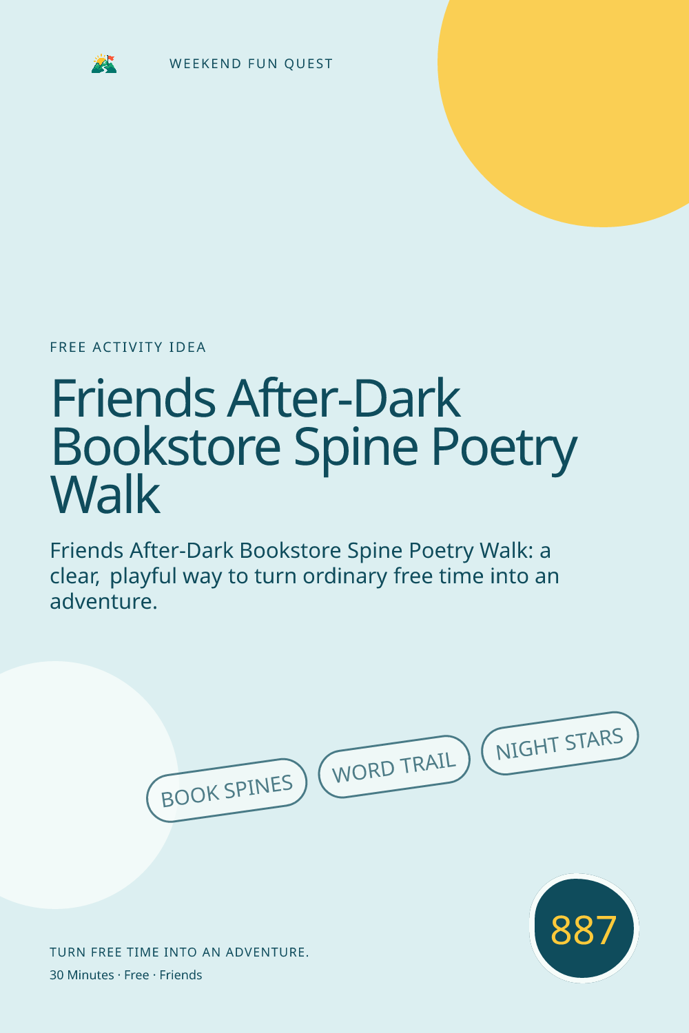 Vertical Pinterest for friends after-dark bookstore spine poetry walk featuring book spines, word trail, night stars