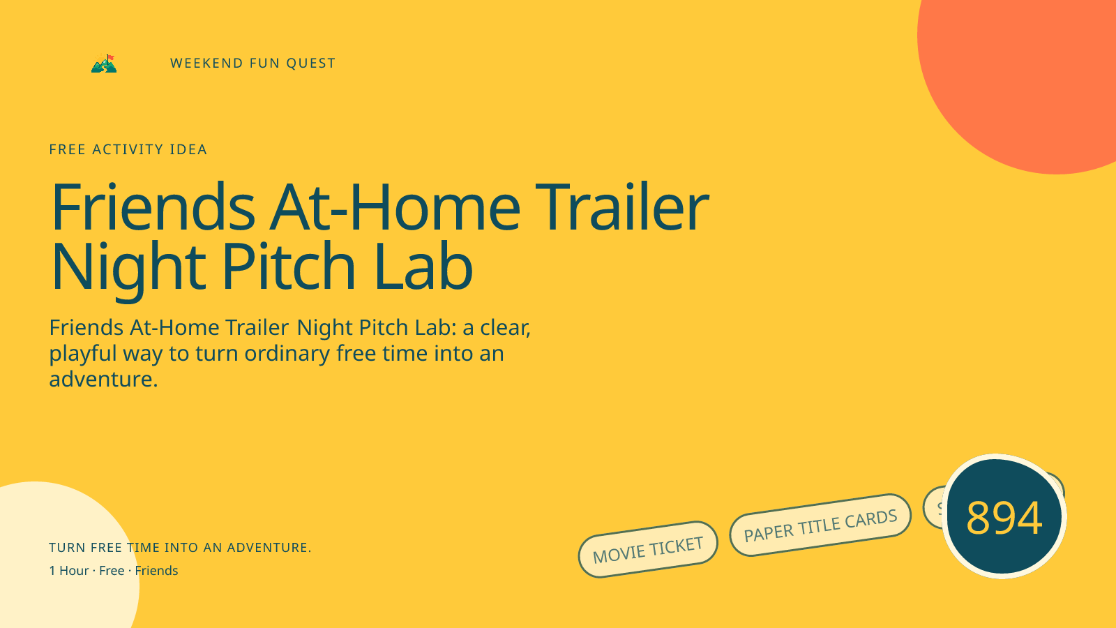 Wide hero for friends at-home trailer night pitch lab featuring movie ticket, paper title cards, star ratings