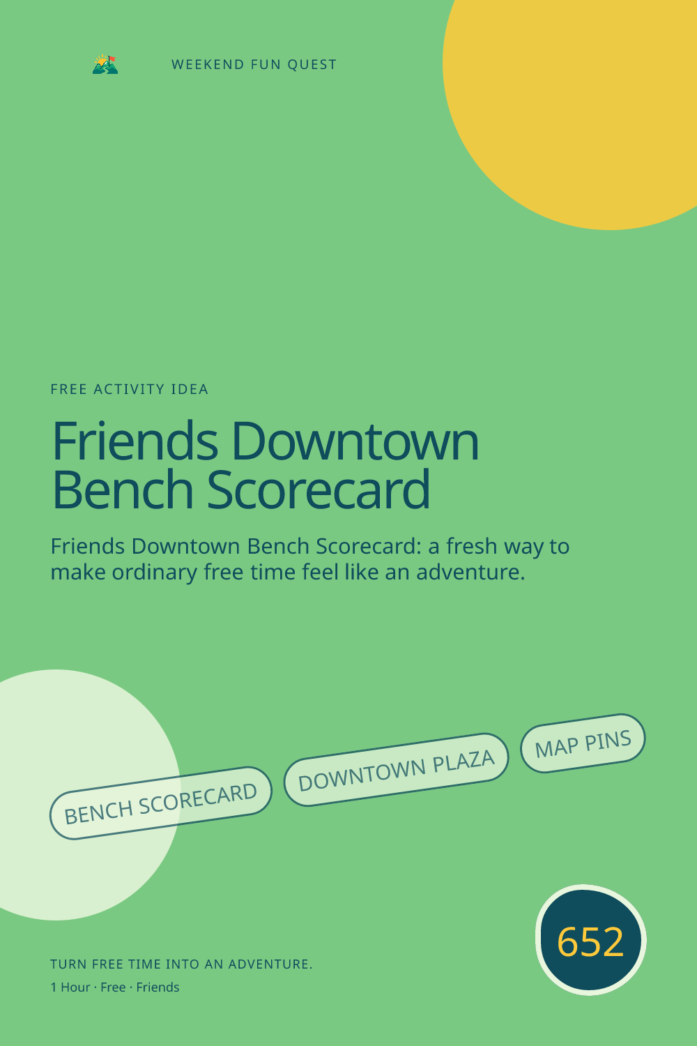 Vertical Pinterest Weekend Fun Quest illustration for friends downtown bench scorecard featuring bench scorecard, downtown plaza, map pins