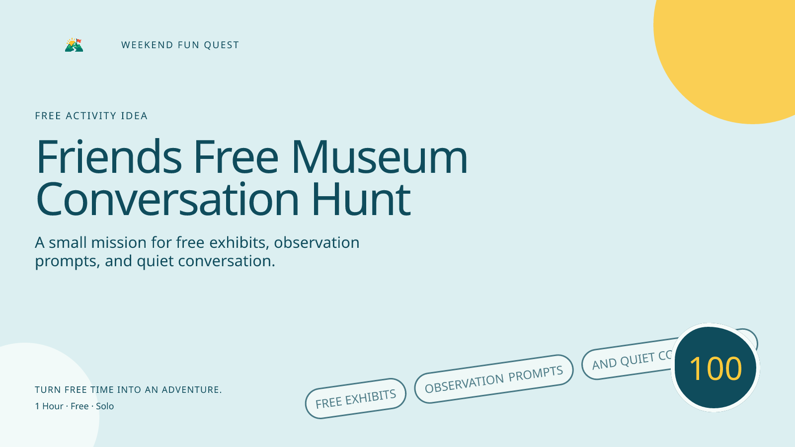 Wide Weekend Fun Quest illustration for friends free museum conversation hunt featuring free exhibits, observation prompts, and quiet conversation