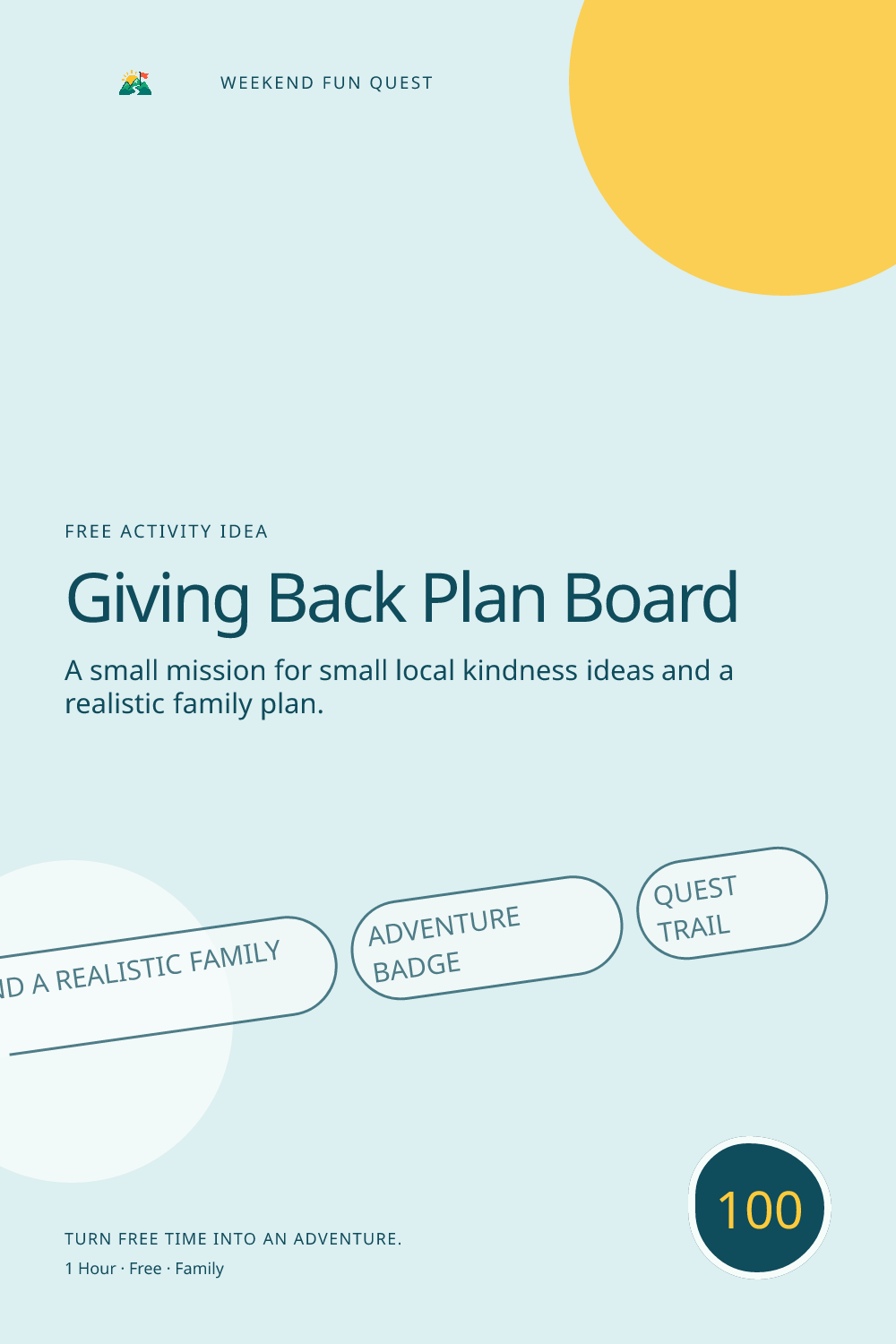 Vertical Pinterest graphic for giving back plan board featuring small local kindness ideas and a realistic family plan and a quest trail