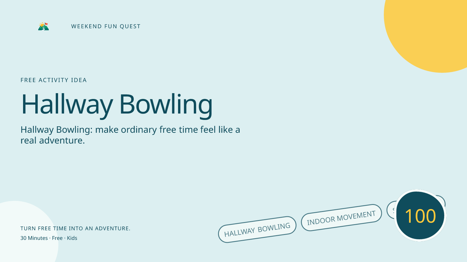 Wide Weekend Fun Quest illustration for hallway bowling featuring indoor movement, simple rules, and rainy-day energy