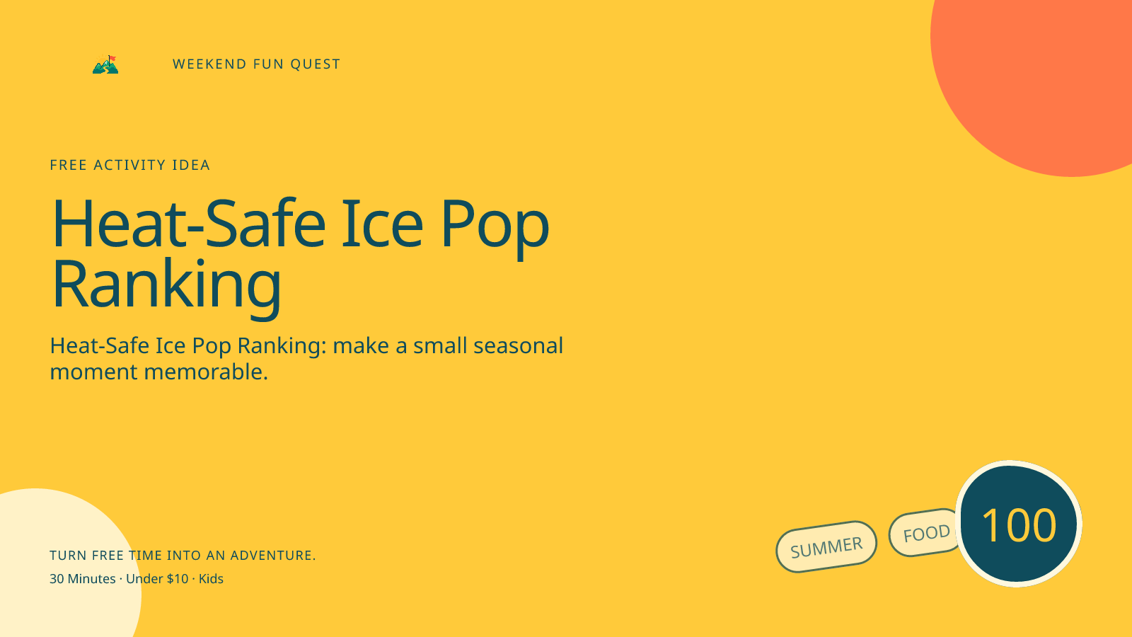 Wide Weekend Fun Quest illustration for heat-safe ice pop ranking featuring rank allergy-aware frozen treats using flavor words, not speed or dares