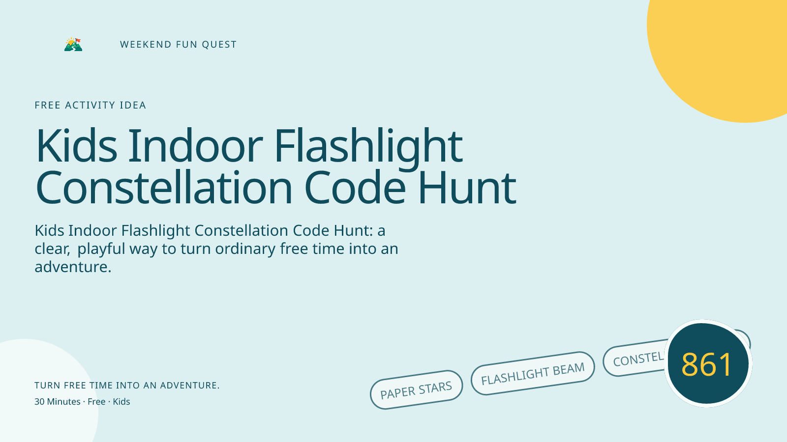 Wide hero Weekend Fun Quest illustration for kids indoor flashlight constellation code hunt featuring paper stars, flashlight beam, constellation trail
