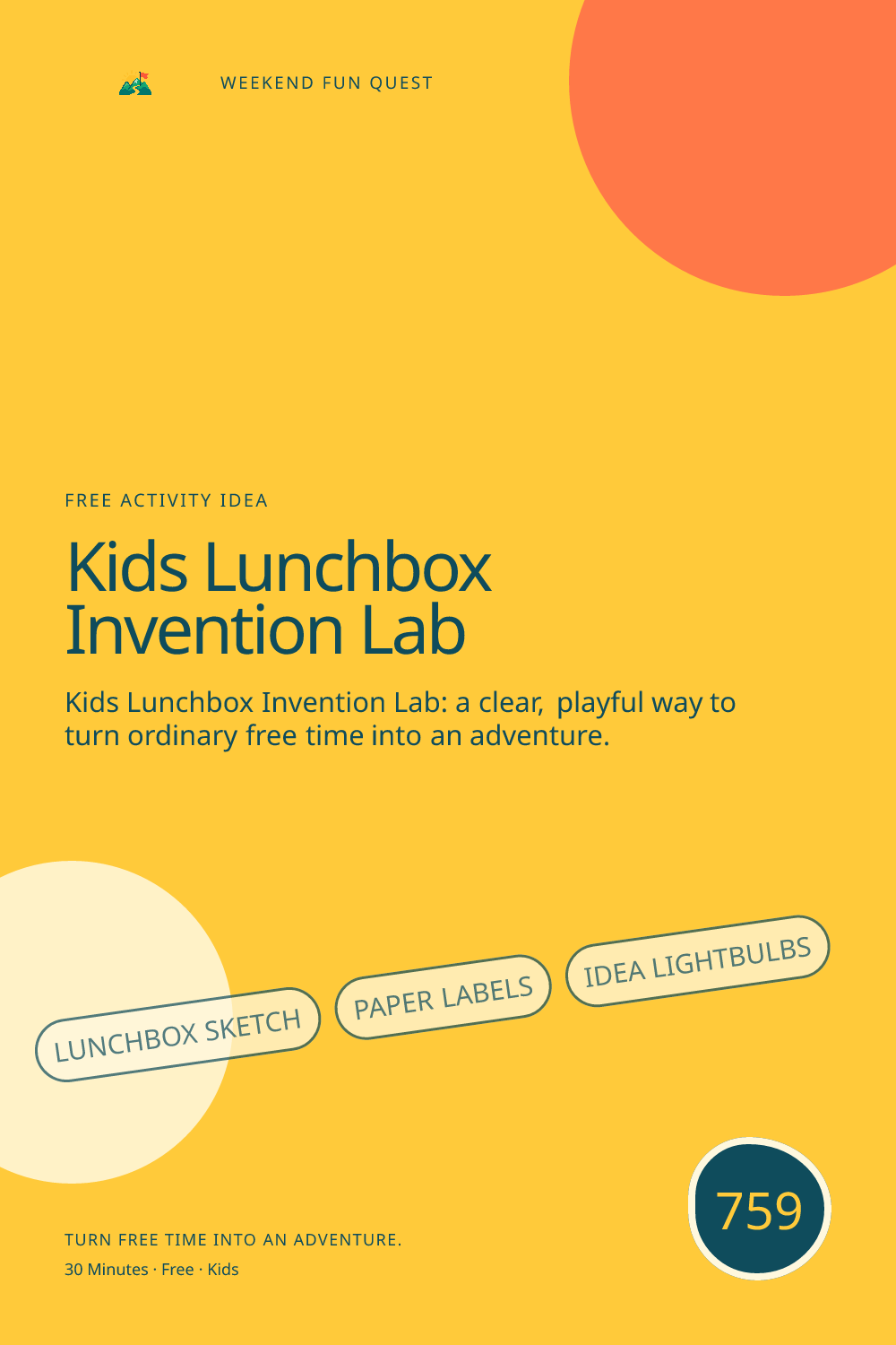 Vertical Pinterest Weekend Fun Quest illustration for kids lunchbox invention lab featuring lunchbox sketch, paper labels, idea lightbulbs