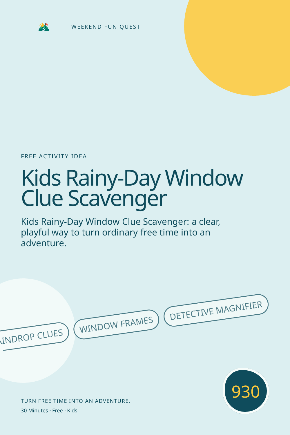 Vertical Pinterest for kids rainy-day window clue scavenger featuring raindrop clues, window frames, detective magnifier