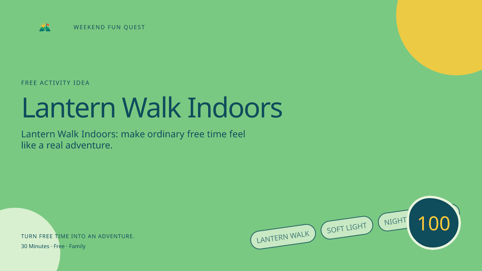 Wide Weekend Fun Quest illustration for lantern walk indoors featuring soft light, nighttime stories, and low-key wonder