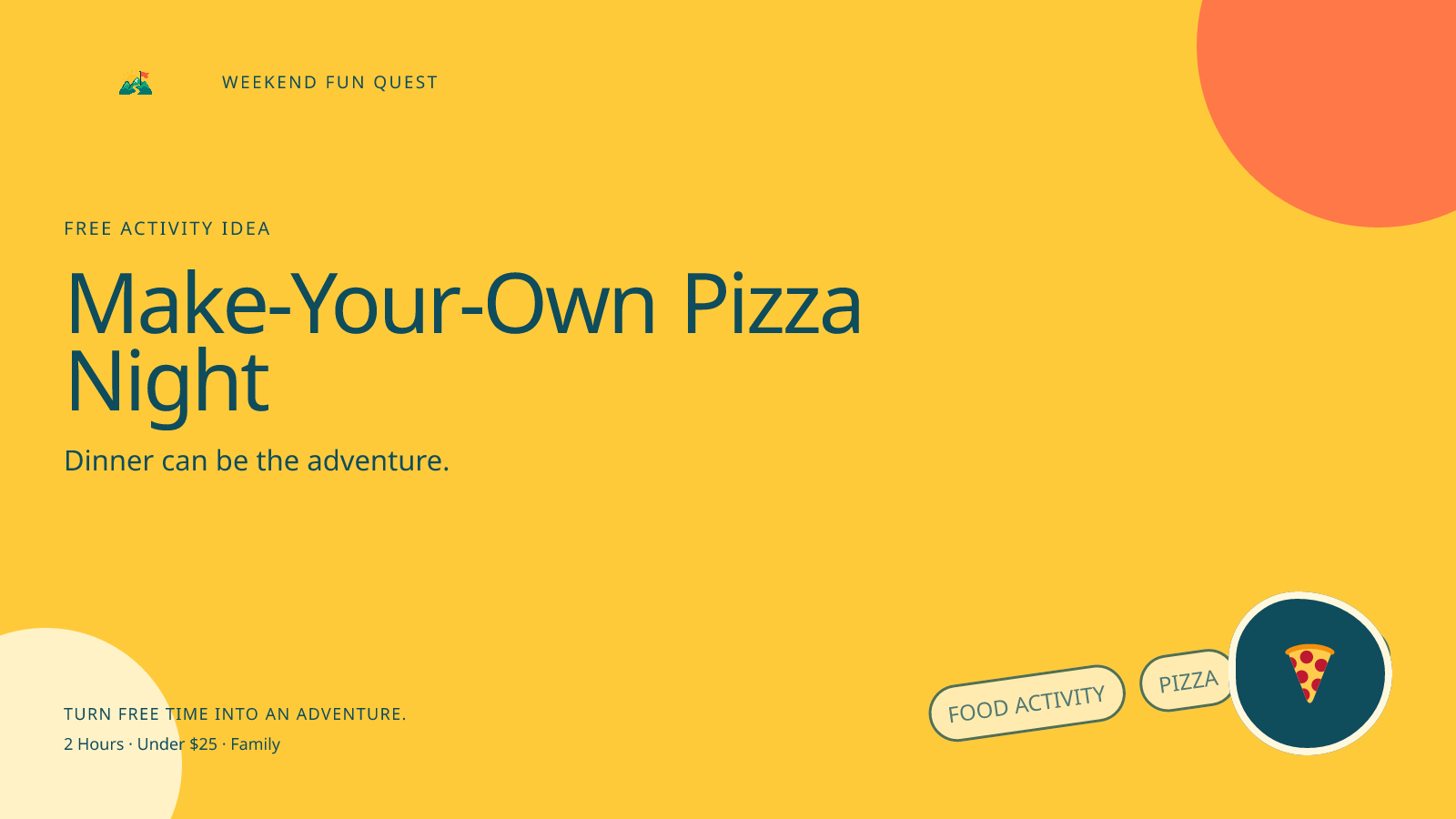 Make-Your-Own Pizza Night: wide Quest hero illustration showing food activity, pizza, cooking for Weekend Fun Quest