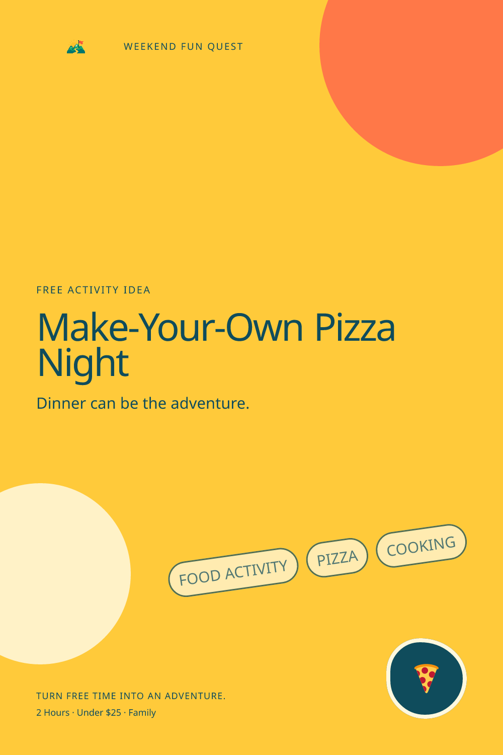 Make-Your-Own Pizza Night: vertical Pinterest graphic illustration showing food activity, pizza, cooking, quest trail for Weekend Fun Quest