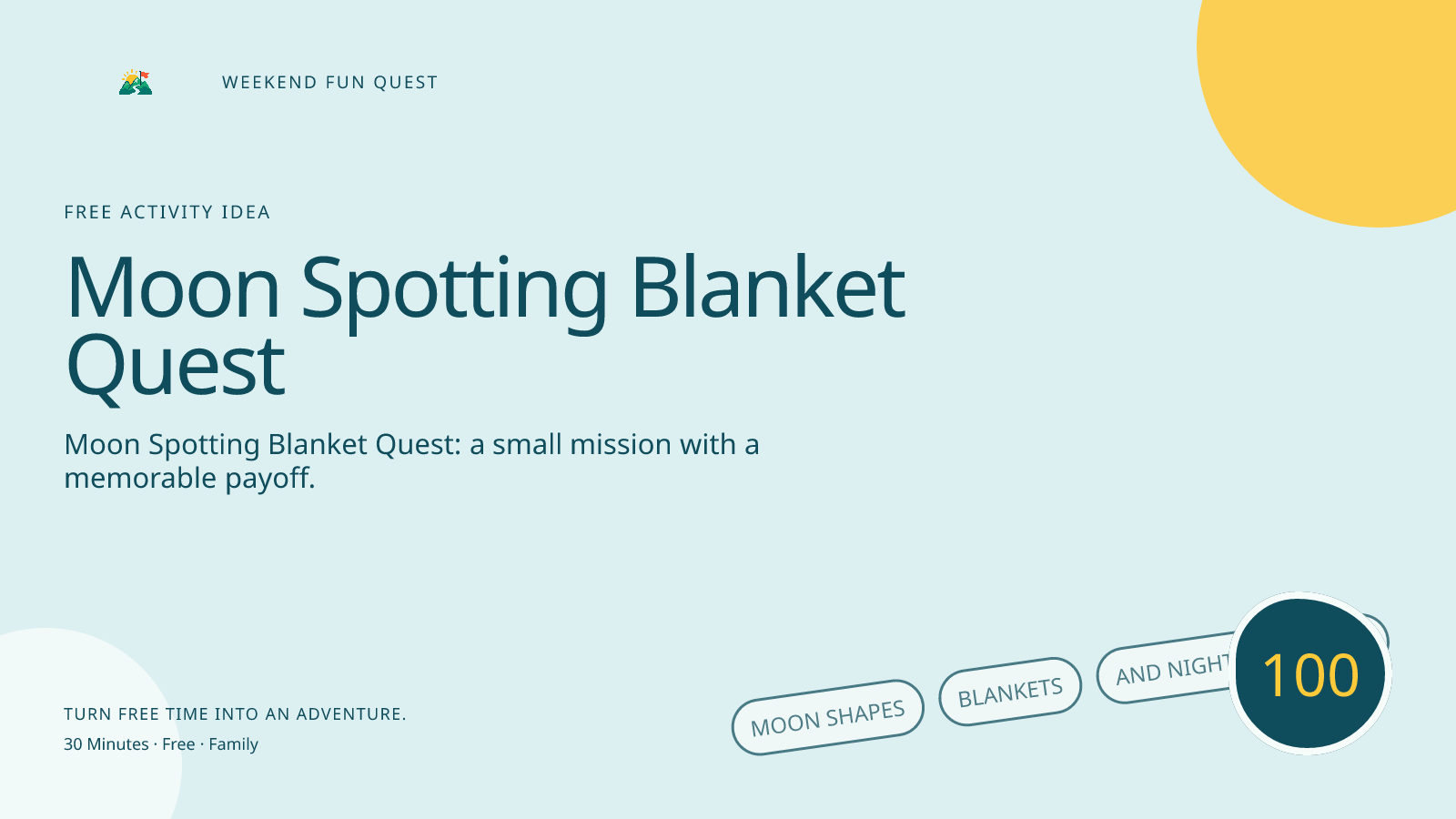 Wide Weekend Fun Quest illustration for moon spotting blanket quest featuring moon shapes, blankets, and night-sky stories