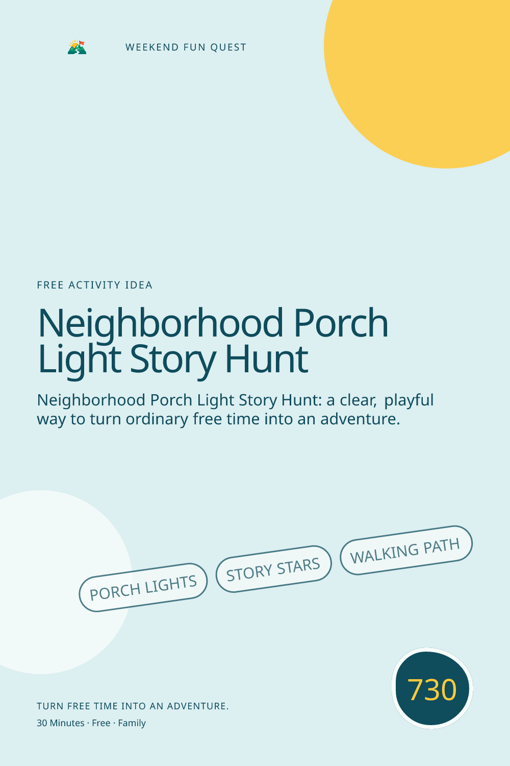 Vertical Pinterest Weekend Fun Quest illustration for neighborhood porch light story hunt featuring porch lights, story stars, walking path