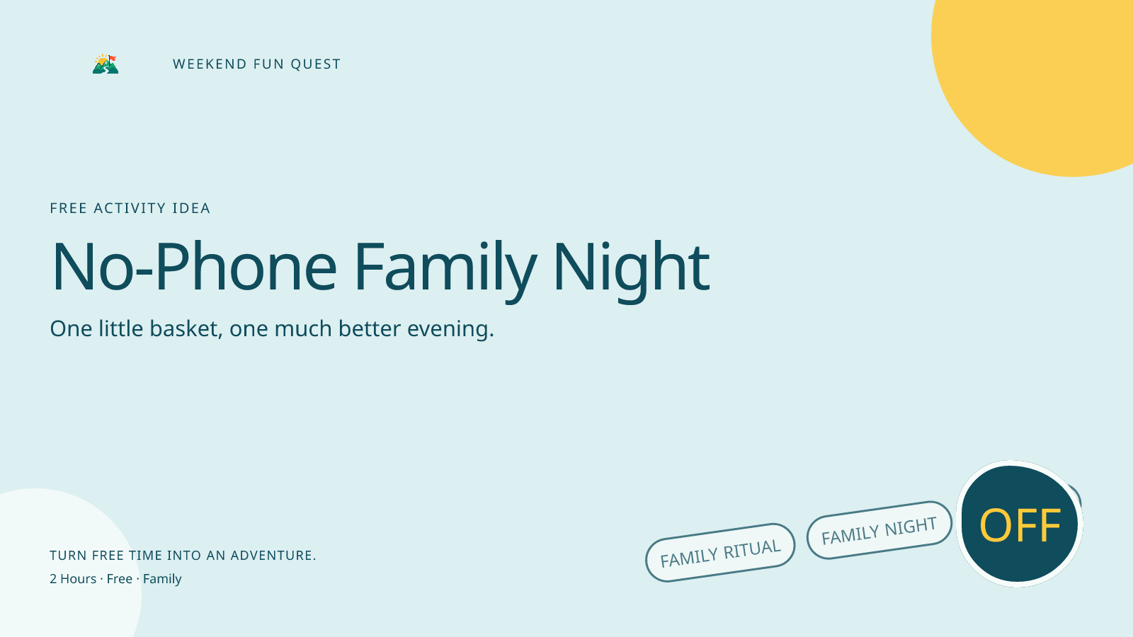 No-Phone Family Night: wide Quest hero illustration showing family ritual, family night, no phone for Weekend Fun Quest