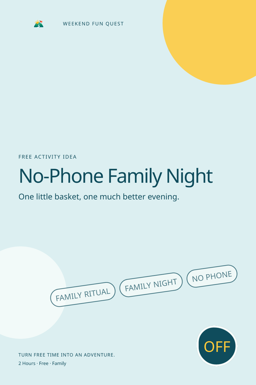 No-Phone Family Night: vertical Pinterest graphic illustration showing family ritual, family night, no phone, quest trail for Weekend Fun Quest